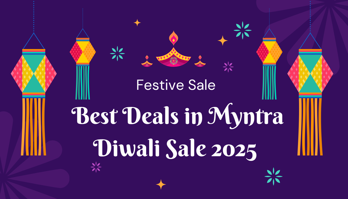Best Deals in Myntra Diwali Sale 2025