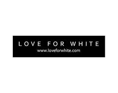 LOVE FOR WHITE